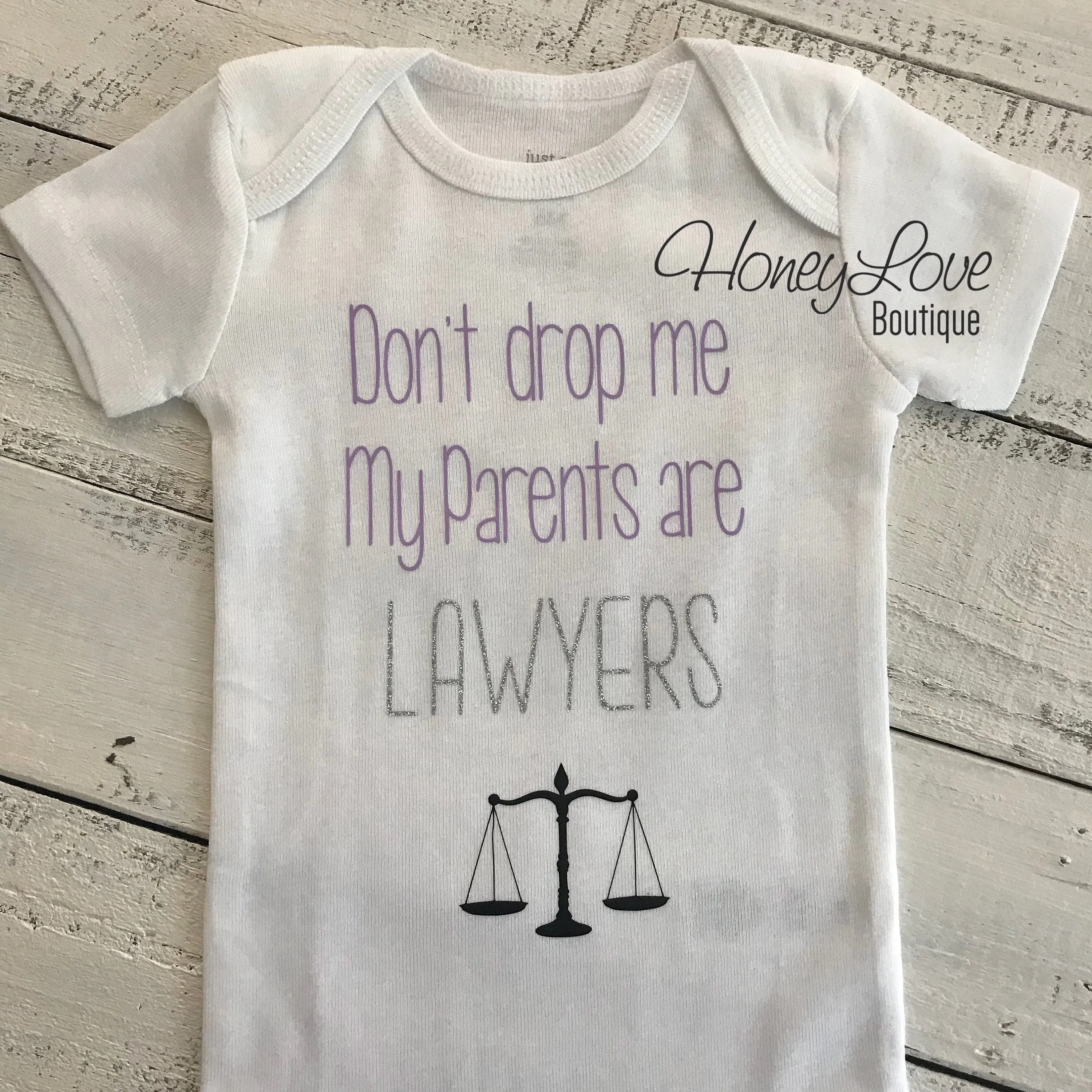 Don't drop me My Parents are LAWYERS - lavender, silver glitter and black